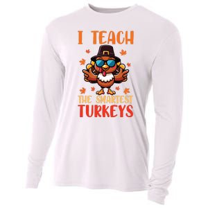 I Teach The Smartest Turkeys Thanksgiving Proud Teacher Job Cooling Performance Long Sleeve Crew