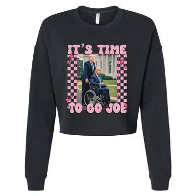 ItS Time To Go Joe Funny Trump 2024 Cropped Pullover Crew