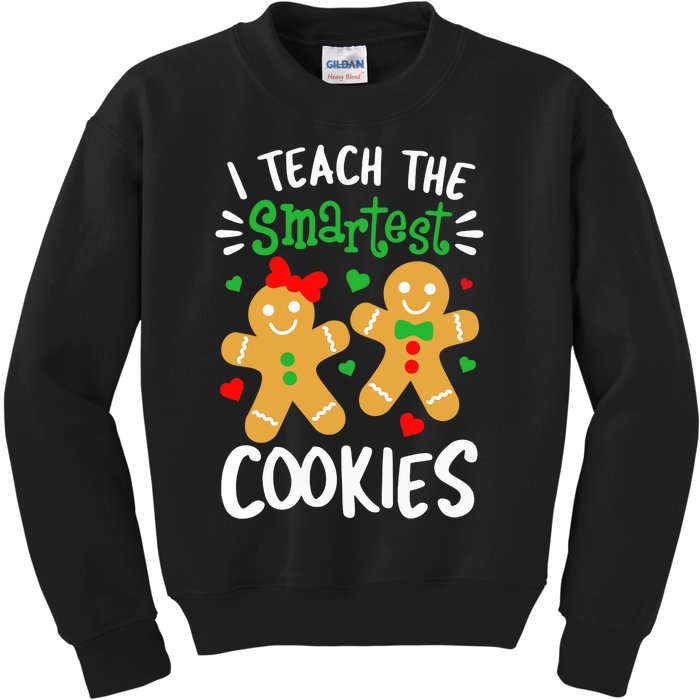 I Teach The Smartest Cookies Funny Teacher Xmas Gingerbread Kids Sweatshirt