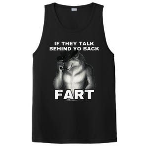 If They Talk Behind Your Back Fart Alpha Wolf Meme PosiCharge Competitor Tank