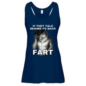 If They Talk Behind Your Back Fart Alpha Wolf Meme Ladies Essential Flowy Tank