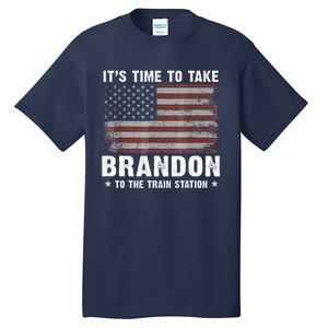 Its Time To Take Brandon To The Train Station America Flag Design Tall T-Shirt