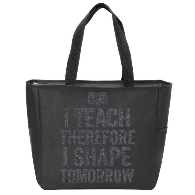 I Teach Therefore I Shape Tomorrow Vintage Teacher Zip Tote Bag