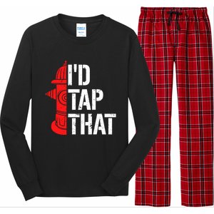 ID Tap That Fire Hydrant Funny Firefighter Adult Humor Gift Long Sleeve Pajama Set