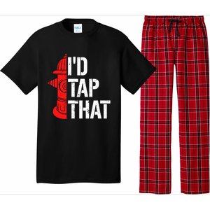 ID Tap That Fire Hydrant Funny Firefighter Adult Humor Gift Pajama Set