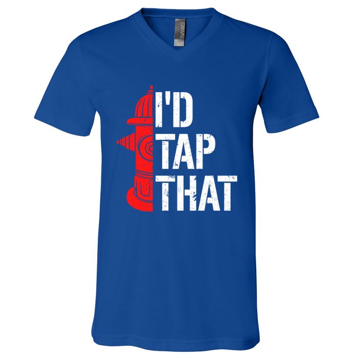 ID Tap That Fire Hydrant Funny Firefighter Adult Humor Gift V-Neck T-Shirt