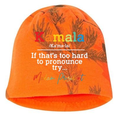 If Thats Too Hard To Pronounce Try Madam President Kati - Camo Knit Beanie