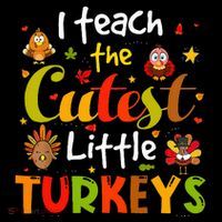 I Teach The Cutest Little Turkeys Pre K Teacher Thanksgiving Tall T-Shirt