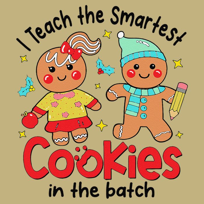 I Teach The Smartest Cookies In The Batch Christmas Teacher T-Shirt