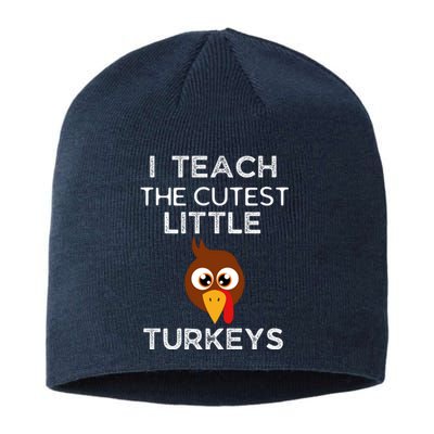 I Teach The Cutest Little Turkeys Teacher Thanksgiving Sustainable Beanie