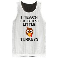 I Teach The Cutest Little Turkeys Teacher Thanksgiving Mesh Reversible Basketball Jersey Tank