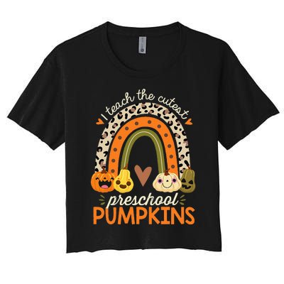 I Teach The Cutest Preschool Pumpkin Halloween Prek Teacher Women's Crop Top Tee