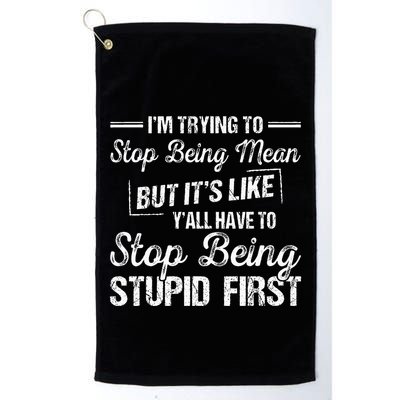 Im Trying To Stop Being Mean But Its Like Yall Have To Golf Towel