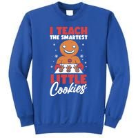 I Teach The Smartest Cookies Gingerbread Funny Teacher Xmas Great Gift Sweatshirt