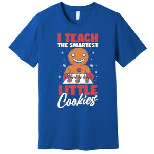 I Teach The Smartest Cookies Gingerbread Funny Teacher Xmas Great Gift Premium T-Shirt