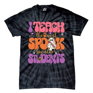 I Teach The Most Spooktacular Students Halloween Teacher Tie-Dye T-Shirt