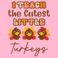 I Teach The Cutest Little Turkeys Teacher Thanksgiving Short Acrylic Beanie