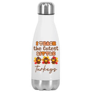 I Teach The Cutest Little Turkeys Teacher Thanksgiving Stainless Steel Insulated Water Bottle