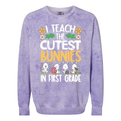 I Teach The Cutest Bunnies In 1St Grade Easter Teacher Life Gift Colorblast Crewneck Sweatshirt