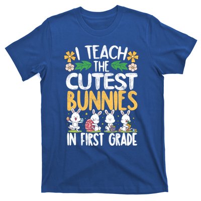 I Teach The Cutest Bunnies In 1St Grade Easter Teacher Life Gift T-Shirt