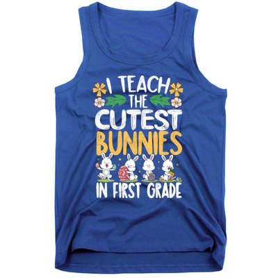 I Teach The Cutest Bunnies In 1St Grade Easter Teacher Life Gift Tank Top