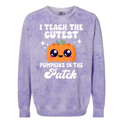 I Teach The Cutest Pumpkins In The Patch Teacher Gift Colorblast Crewneck Sweatshirt