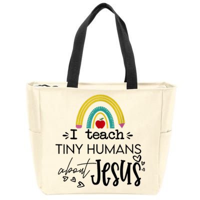 I Teach Tiny Humans About Jesus Sunday School Teacher Zip Tote Bag