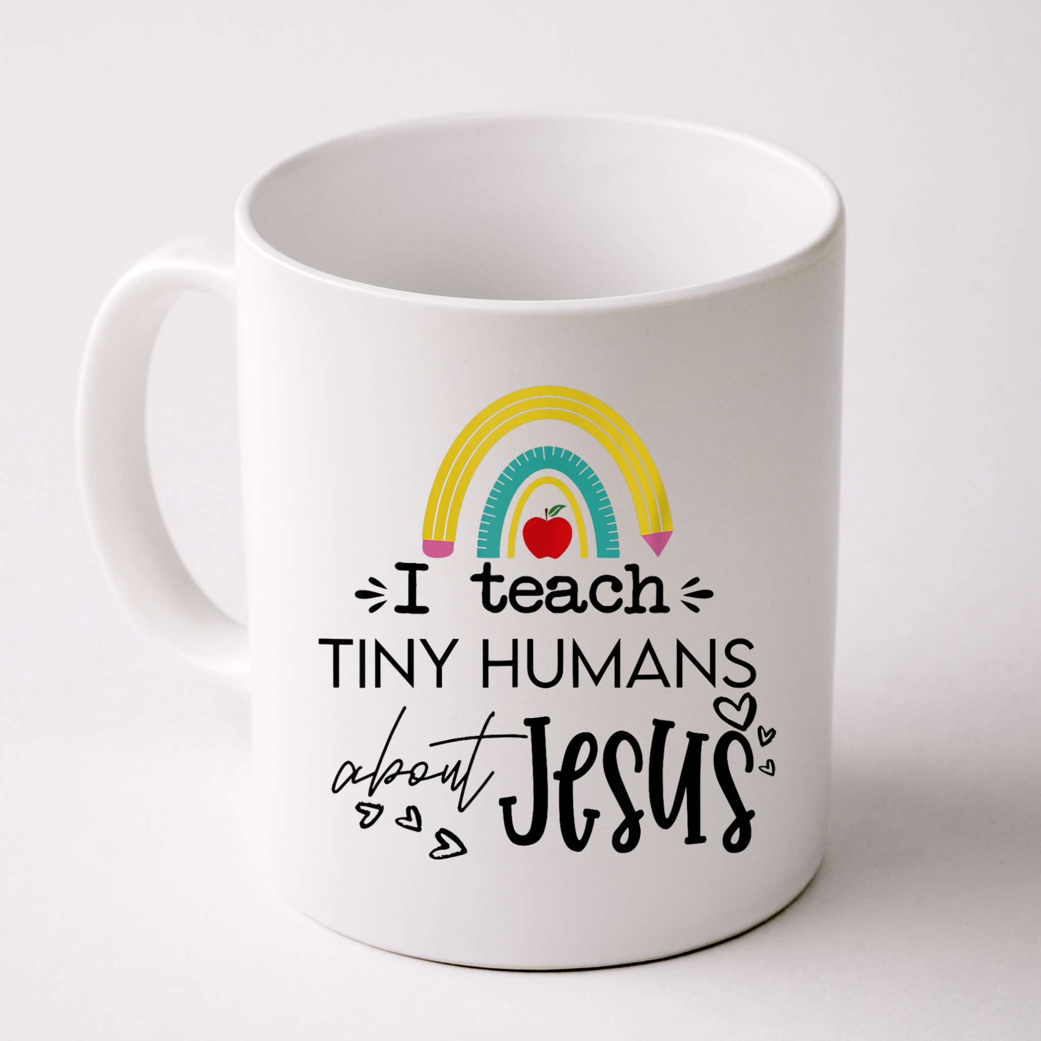 I Teach Tiny Humans About Jesus Sunday School Teacher Mug