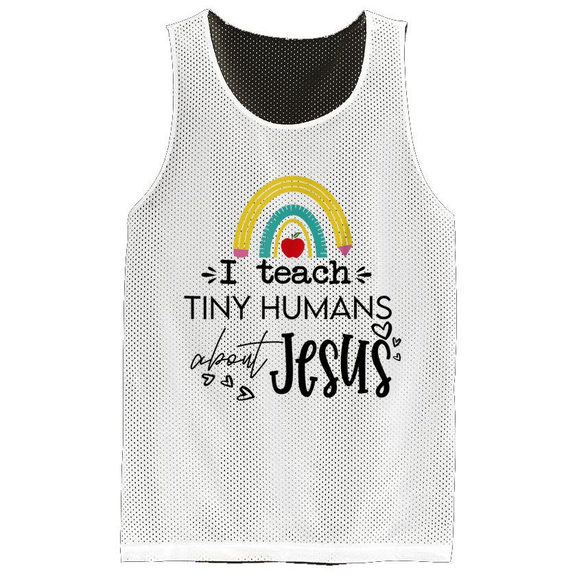 I Teach Tiny Humans About Jesus Sunday School Teacher Mesh Reversible Basketball Jersey Tank