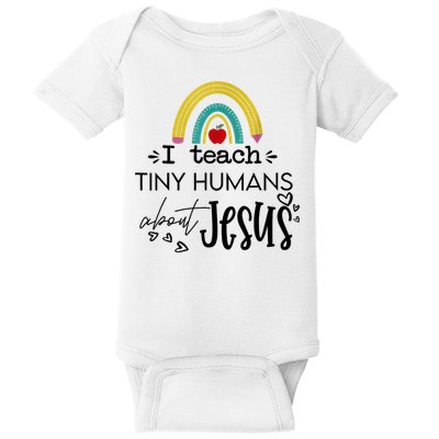 I Teach Tiny Humans About Jesus Sunday School Teacher Baby Bodysuit