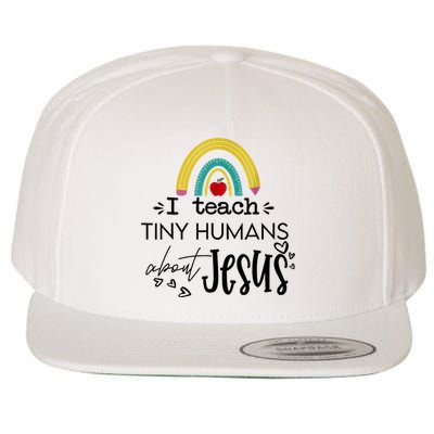 I Teach Tiny Humans About Jesus Sunday School Teacher Wool Snapback Cap