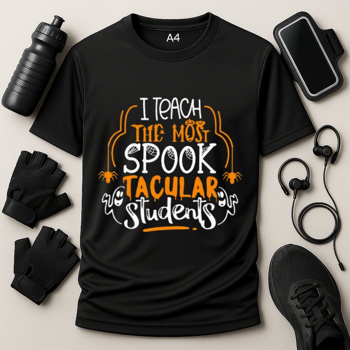 I Teach The Most Spooktacular Students Halloween Teacher Performance Shirt
