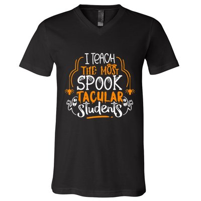I Teach The Most Spooktacular Students Halloween Teacher V-Neck T-Shirt
