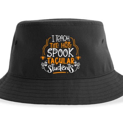 I Teach The Most Spooktacular Students Halloween Teacher Sustainable Bucket Hat