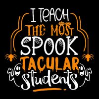 I Teach The Most Spooktacular Students Halloween Teacher Drawstring Bag