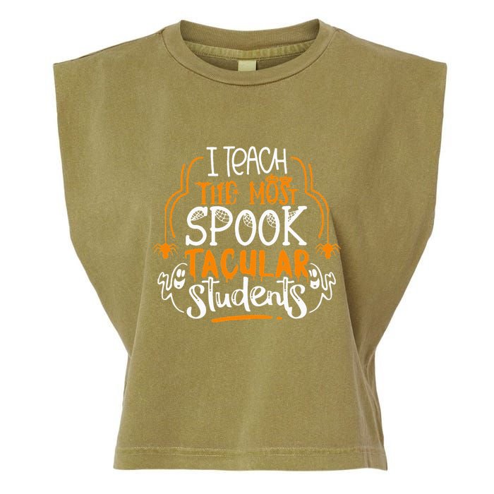 I Teach The Most Spooktacular Students Halloween Teacher Garment-Dyed Women's Muscle Tee
