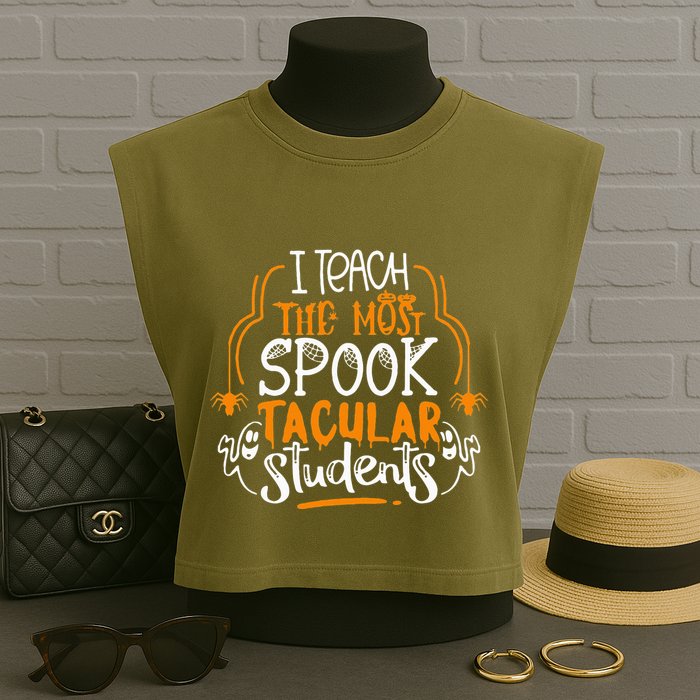 I Teach The Most Spooktacular Students Halloween Teacher Garment-Dyed Women's Muscle Tee