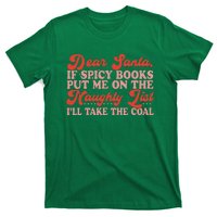 ILl Take The Coal Spicy Book Christmas T-Shirt