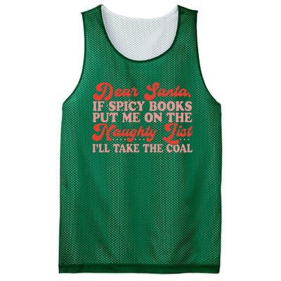 ILl Take The Coal Spicy Book Christmas Mesh Reversible Basketball Jersey Tank