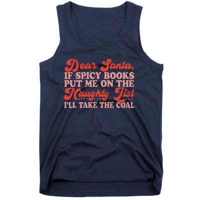 ILl Take The Coal Spicy Book Christmas Tank Top