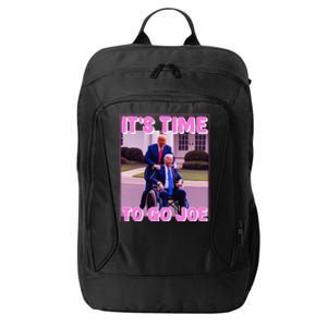 ItS Time To Go Joe Funny Donald Trump 2024 City Backpack