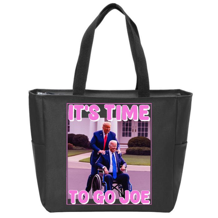 ItS Time To Go Joe Funny Donald Trump 2024 Zip Tote Bag