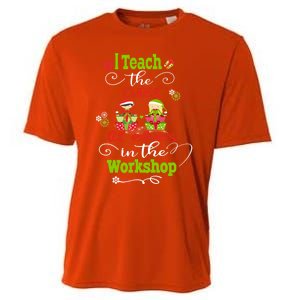 I Teach The Cutest In The Workshops Gift Cooling Performance Crew T-Shirt