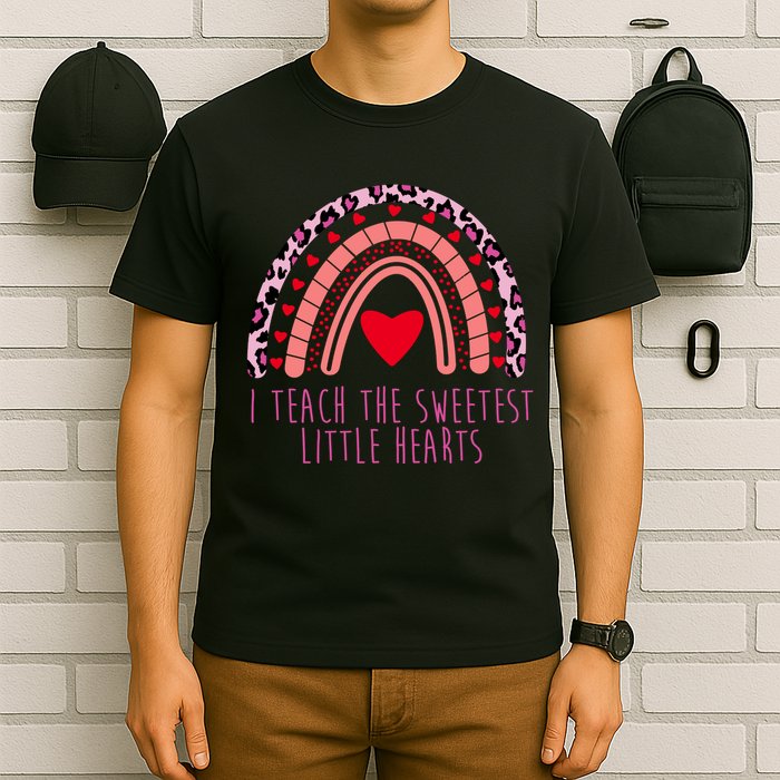 I Teach The Sweetest Little Hearts T-Shirt