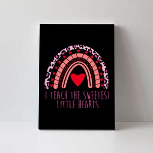 I Teach The Sweetest Little Hearts Canvas