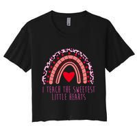 I Teach The Sweetest Little Hearts Women's Crop Top Tee
