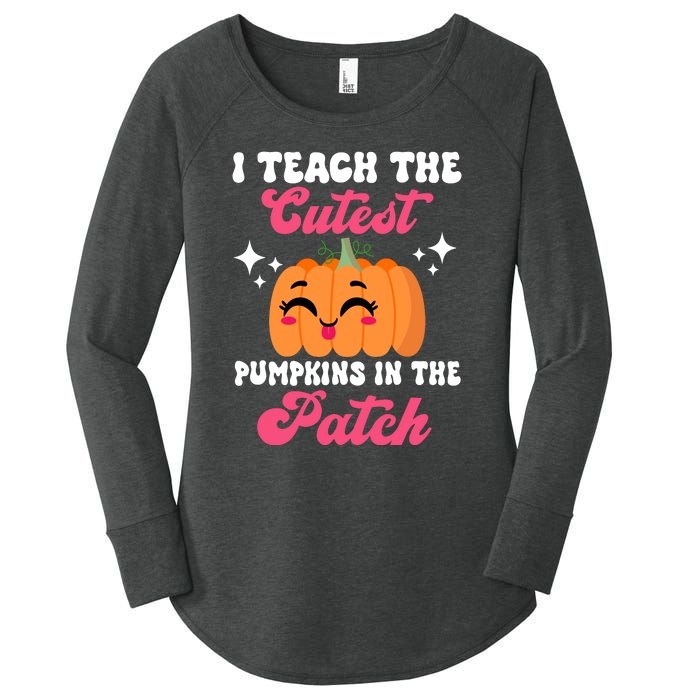 I Teach The Cutest Pumpkins In The Patch Teacher Gift Women's Perfect Tri Tunic Long Sleeve Shirt