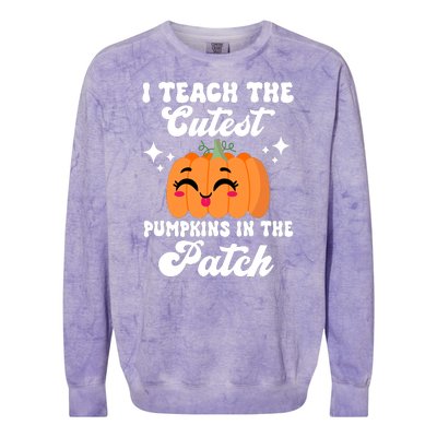 I Teach The Cutest Pumpkins In The Patch Teacher Gift Colorblast Crewneck Sweatshirt