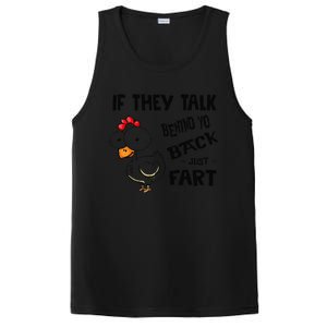 If They Talk Behind Your Back Fart Funny Meme Chicken Retro PosiCharge Competitor Tank