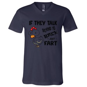 If They Talk Behind Your Back Fart Funny Meme Chicken Retro V-Neck T-Shirt